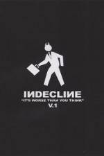 Watch Indecline: It's Worse Than You Think Vol. 1 Watch123movies