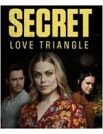 Watch Secret Love Triangle Watch123movies