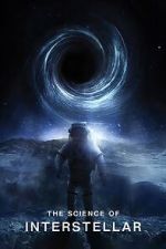 Watch The Science of Interstellar Watch123movies