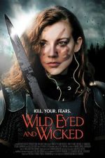 Watch Wild Eyed and Wicked Watch123movies