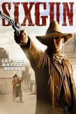 Watch Sixgun Watch123movies