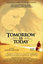 Watch Tomorrow Is Today Watch123movies