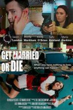 Watch Get Married or Die Watch123movies