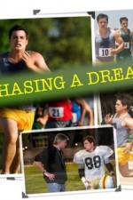 Watch Chasing a Dream Watch123movies