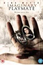 Watch Imaginary Playmate Watch123movies