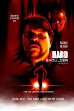Watch Hard Shoulder Watch123movies
