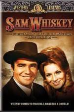Watch Sam Whiskey Watch123movies