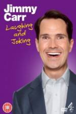 Watch Jimmy Carr Laughing and Joking Watch123movies