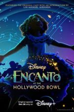 Watch Encanto at the Hollywood Bowl Watch123movies