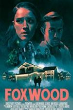 Watch Foxwood Watch123movies