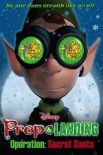 Watch Prep & Landing Stocking Stuffer: Operation: Secret Santa (TV Short 2010) Watch123movies