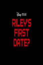 Watch Riley's First Date? Watch123movies