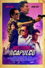 Watch Welcome to Acapulco Watch123movies