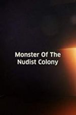 Watch Monster of the Nudist Colony Watch123movies