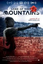 Watch The Land of High Mountains Watch123movies