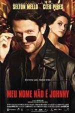 Watch My Name Ain\'t Johnny Watch123movies
