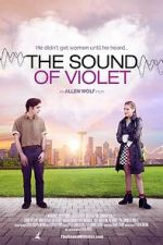 Watch The Sound of Violet Watch123movies