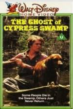 Watch The Ghost of Cypress Swamp Watch123movies