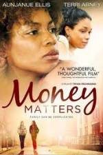 Watch Money Matters Watch123movies