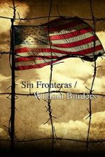 Watch Sin Fronteras Without Borders Watch123movies