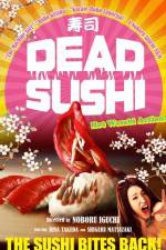 Watch Dead Sushi Watch123movies