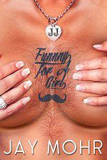 Watch Jay Mohr: Funny for a Girl Watch123movies