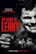 Watch My Name Is Lenny Watch123movies