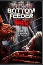 Watch Bottom Feeder Watch123movies