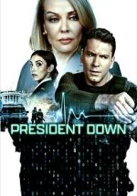 Watch President Down Watch123movies