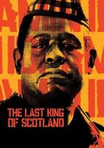 Watch The Last King of Scotland Watch123movies