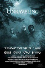 Watch The Unraveling Watch123movies