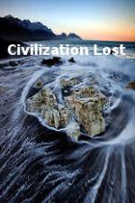 Watch Civilization Lost Watch123movies
