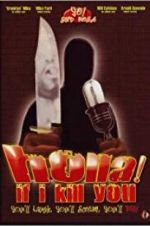 Watch Holla If I Kill You Watch123movies