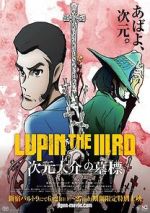Watch Lupin the Third: The Gravestone of Daisuke Jigen Watch123movies
