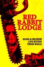 Watch Red Rabbit Lodge Watch123movies