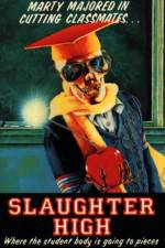 Watch Slaughter High Watch123movies