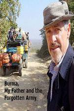 Watch Burma, My Father and the Forgotten Army Watch123movies