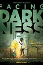 Watch Samaritan\'s Purse presents Facing Darkness Watch123movies