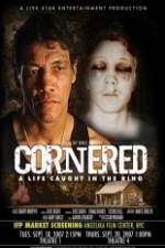 Watch Cornered A Life Caught in the Ring Watch123movies