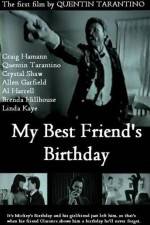 Watch My Best Friend's Birthday Watch123movies