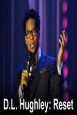 Watch DL Hughley Reset Watch123movies