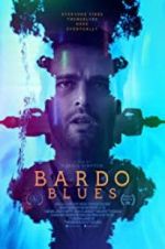 Watch Bardo Blues Watch123movies