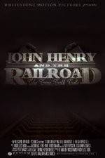Watch John Henry and the Railroad Watch123movies