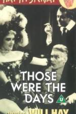 Watch Those Were the Days Watch123movies