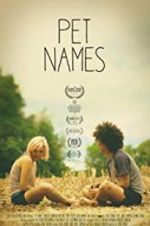 Watch Pet Names Watch123movies