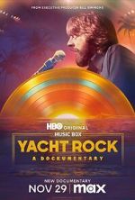 Watch Yacht Rock: A Dockumentary Watch123movies