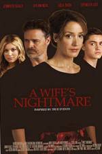Watch A Wife's Nightmare Watch123movies