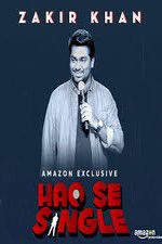 Watch Haq Se Single by Zakir Khan Watch123movies