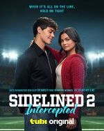 Watch Sidelined 2: Intercepted Watch123movies