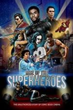 Watch Rise of the Superheroes Watch123movies
